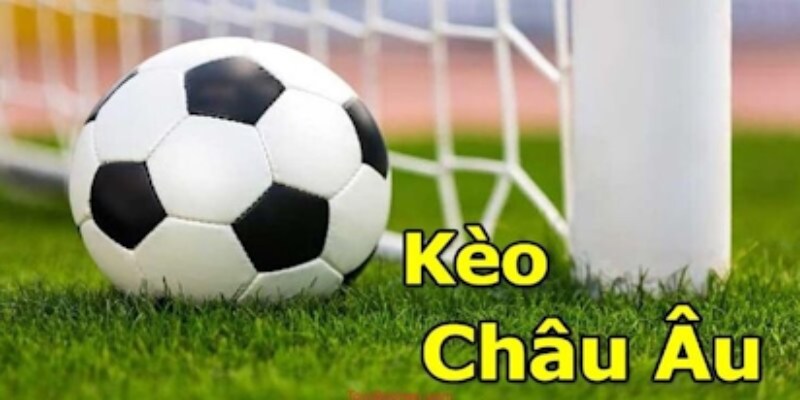 Kèo châu Âu (1X2) hấp dẫn