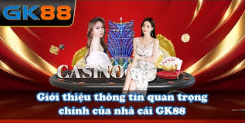 Nền Tảng Gk88 là gì ?