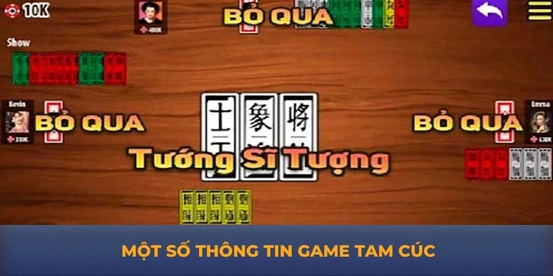 Một số thông tin game tam cúc